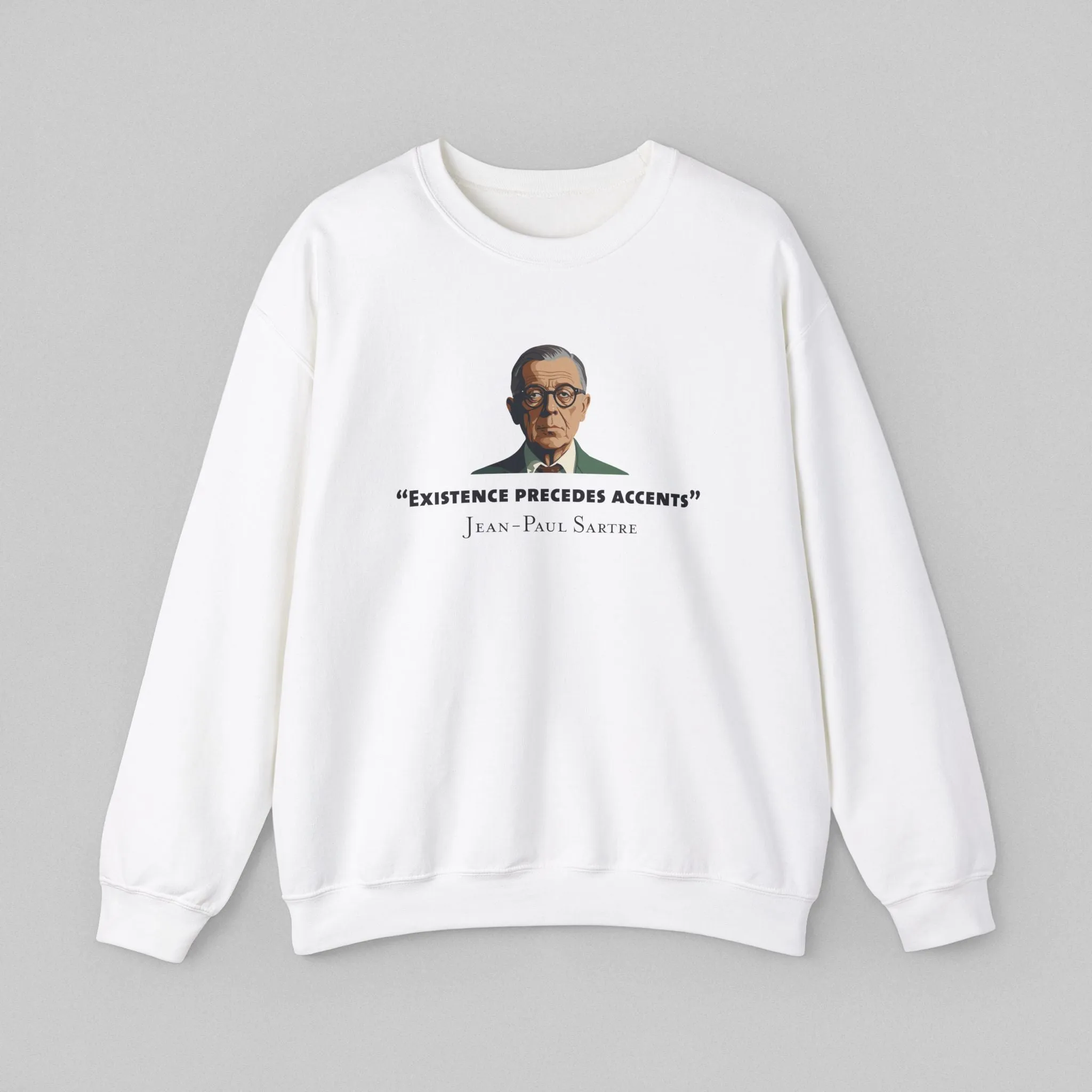 Existence Precedes - Sartre Women's Sweatshirt