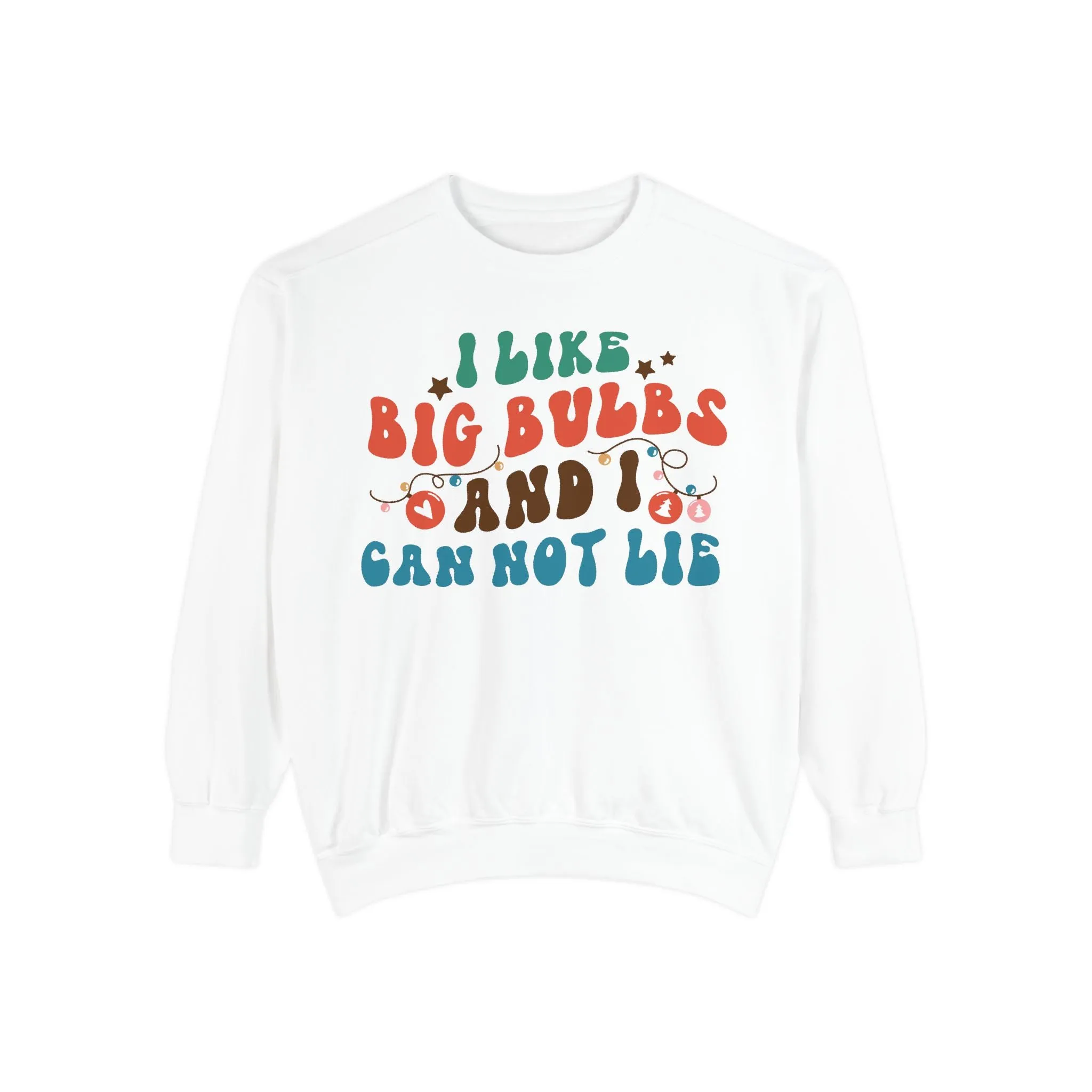 Funny Unisex Sweatshirt - "I Like Big Bulbs And I Cannot Lie" Sweater, Gift for Plant Lovers, Comfy Casual Wear, Autumn Fashion, Holiday