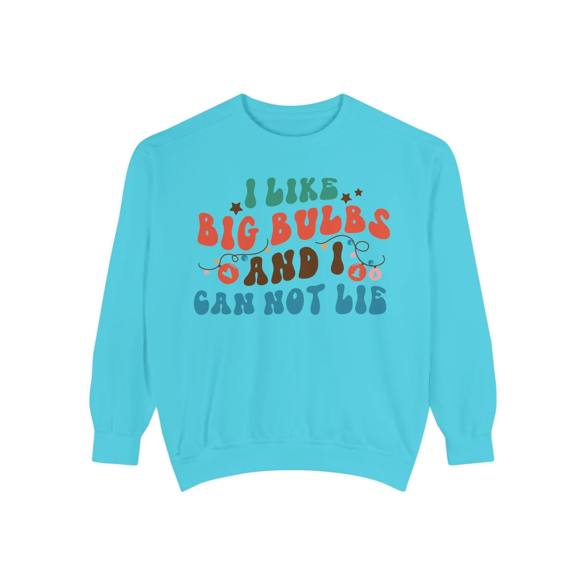 Funny Unisex Sweatshirt - "I Like Big Bulbs And I Cannot Lie" Sweater, Gift for Plant Lovers, Comfy Casual Wear, Autumn Fashion, Holiday