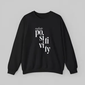 Radiate Positivity Women’s Sweatshirt